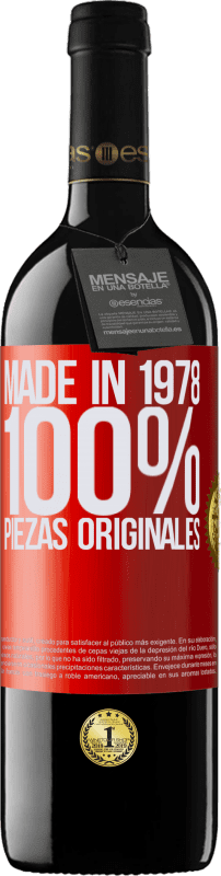 «Made in 1978. 100% piezas originales» Edición RED MBE Reserva