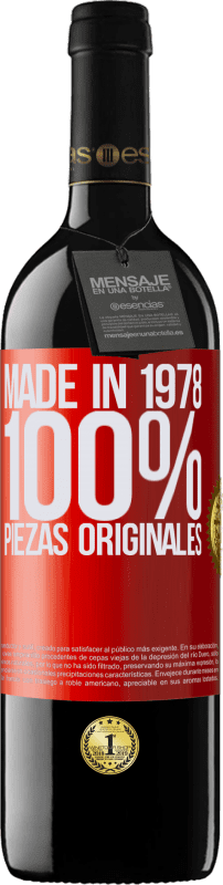 39,95 € | Vino Tinto Edición RED MBE Reserva Made in 1978. 100% piezas originales Etiqueta Roja. Etiqueta personalizable Reserva 12 Meses Cosecha 2016 Tempranillo