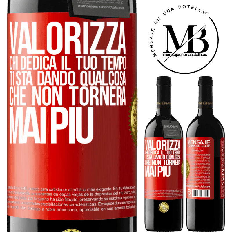 39,95 € Spedizione Gratuita | Vino rosso Edizione RED MBE Riserva Valorizza chi dedica il tuo tempo. Ti sta dando qualcosa che non tornerà mai più Etichetta Rossa. Etichetta personalizzabile Riserva 12 Mesi Raccogliere 2014 Tempranillo