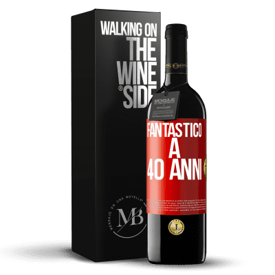 «Fantastic@ a 40 anni» Edizione RED MBE Riserva