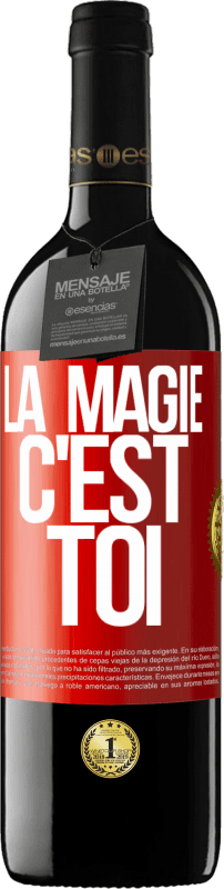 39,95 € | Vin rouge Édition RED MBE Réserve La magie c'est toi Étiquette Rouge. Étiquette personnalisable Réserve 12 Mois Récolte 2015 Tempranillo