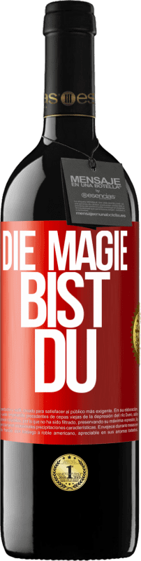 39,95 € | Rotwein RED Ausgabe MBE Reserve Die Magie bist du Rote Markierung. Anpassbares Etikett Reserve 12 Monate Ernte 2014 Tempranillo