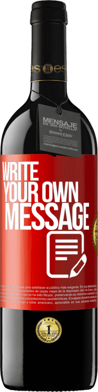 29,95 € | Red Wine RED Edition Crianza 6 Months Write your own message Red Label. Customizable label Aging in oak barrels 6 Months Harvest 2020 Tempranillo