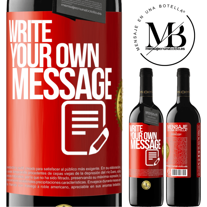 39,95 € Free Shipping | Red Wine RED Edition MBE Reserve Write your own message Red Label. Customizable label Reserve 12 Months Harvest 2015 Tempranillo