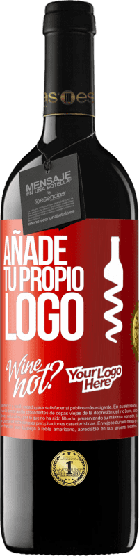 39,95 € | Vino Tinto Edición RED MBE Reserva Añade tu propio logo Etiqueta Roja. Etiqueta personalizable Reserva 12 Meses Cosecha 2015 Tempranillo