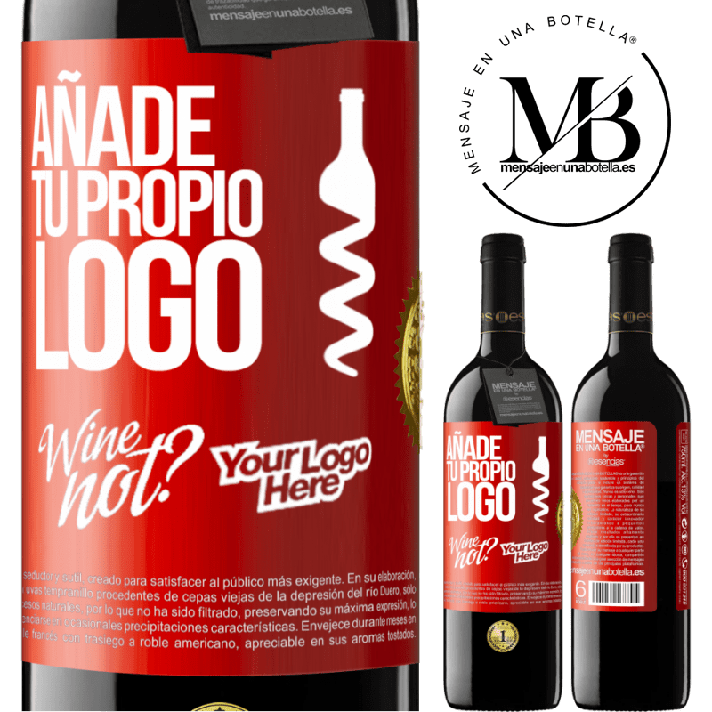 39,95 € Envío gratis | Vino Tinto Edición RED MBE Reserva Añade tu propio logo Etiqueta Roja. Etiqueta personalizable Reserva 12 Meses Cosecha 2015 Tempranillo