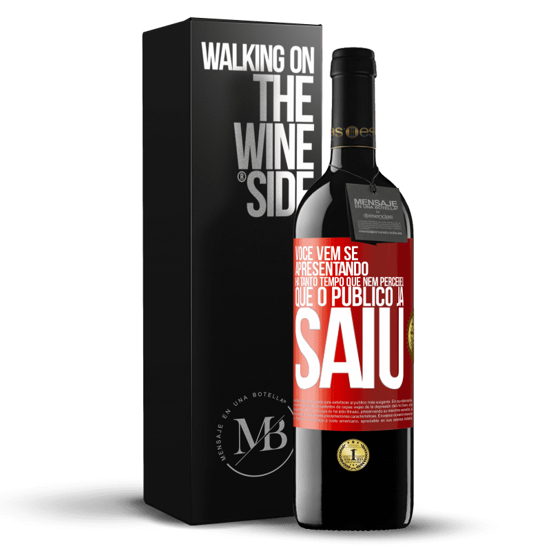 39,95 € Envio grátis | Vinho tinto Edição RED MBE Reserva Você vem se apresentando há tanto tempo que nem percebeu que o público já saiu Etiqueta Vermelha. Etiqueta personalizável Reserva 12 Meses Colheita 2014 Tempranillo