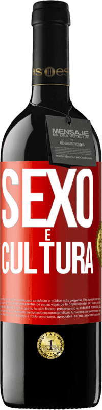 39,95 € | Vinho tinto Edição RED MBE Reserva Sexo é cultura Etiqueta Vermelha. Etiqueta personalizável Reserva 12 Meses Colheita 2015 Tempranillo