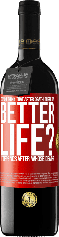 «您是否认为死后会有更好的生活？要看谁死了» RED版 MBE 预订