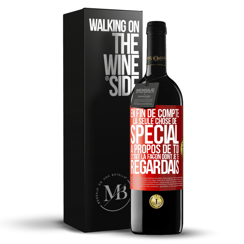 39,95 € Envoi gratuit | Vin rouge Édition RED MBE Réserve En fin de compte, la seule chose de spécial à propos de toi c'était la façon dont je te regardais Étiquette Rouge. Étiquette personnalisable Réserve 12 Mois Récolte 2014 Tempranillo