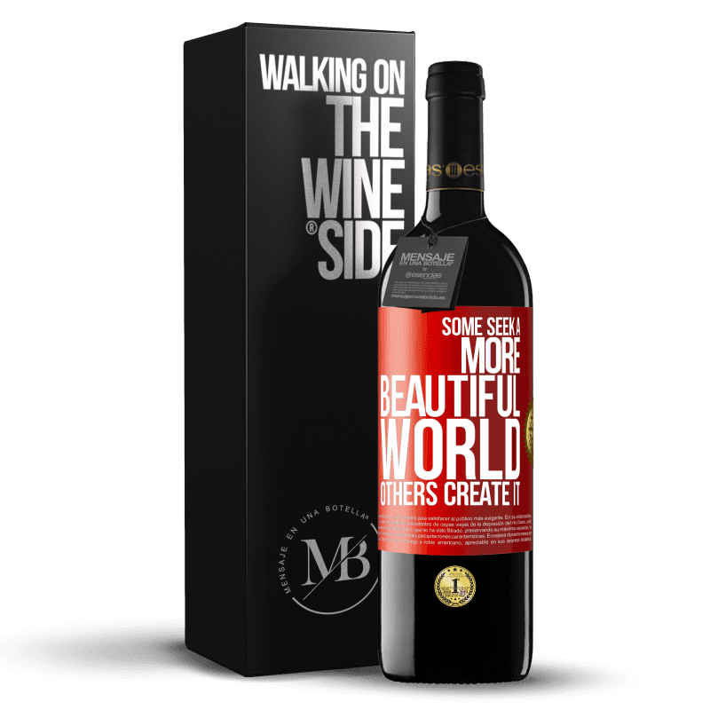 39,95 € Free Shipping | Red Wine RED Edition MBE Reserve Some seek a more beautiful world, others create it Red Label. Customizable label Reserve 12 Months Harvest 2016 Tempranillo