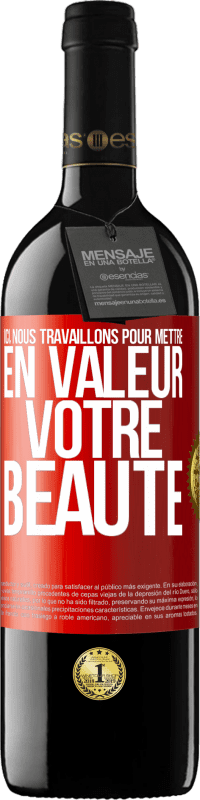 39,95 € Envoi gratuit | Vin rouge Édition RED MBE Réserve Ici, nous travaillons pour mettre en valeur votre beauté Étiquette Rouge. Étiquette personnalisable Réserve 12 Mois Récolte 2016 Tempranillo