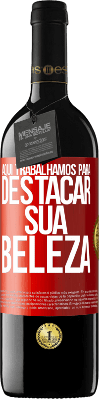 39,95 € Envio grátis | Vinho tinto Edição RED MBE Reserva Aqui trabalhamos para destacar sua beleza Etiqueta Vermelha. Etiqueta personalizável Reserva 12 Meses Colheita 2016 Tempranillo