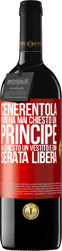 39,95 € Spedizione Gratuita | Vino rosso Edizione RED MBE Riserva Cenerentola non ha mai chiesto un principe. Ha chiesto un vestito e una serata libera Etichetta Rossa. Etichetta personalizzabile Riserva 12 Mesi Raccogliere 2016 Tempranillo