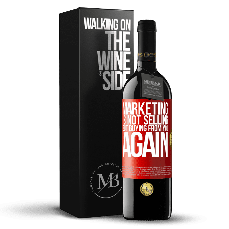 39,95 € Free Shipping | Red Wine RED Edition MBE Reserve Marketing is not selling, but buying from you again Red Label. Customizable label Reserve 12 Months Harvest 2015 Tempranillo