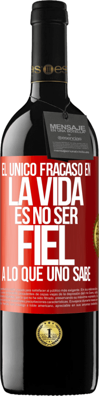 39,95 € | Vino Tinto Edición RED MBE Reserva El único fracaso en la vida es no ser fiel a lo que uno sabe Etiqueta Roja. Etiqueta personalizable Reserva 12 Meses Cosecha 2014 Tempranillo