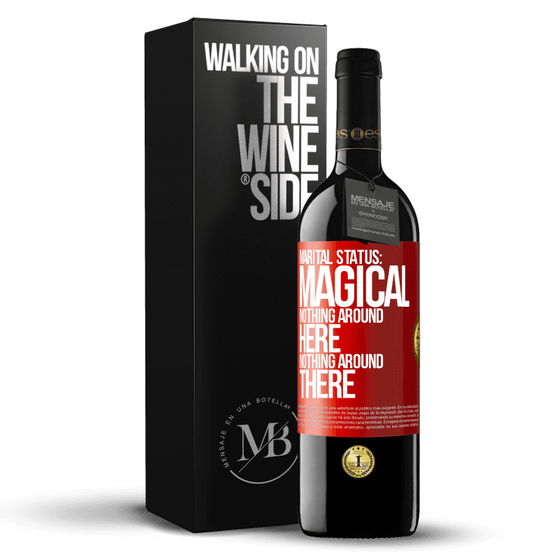 39,95 € Free Shipping | Red Wine RED Edition MBE Reserve Marital status: magical. Nothing around here nothing around there Red Label. Customizable label Reserve 12 Months Harvest 2014 Tempranillo