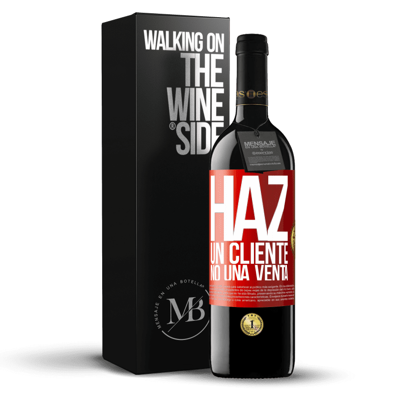 39,95 € Envío gratis | Vino Tinto Edición RED MBE Reserva Haz un cliente, no una venta Etiqueta Roja. Etiqueta personalizable Reserva 12 Meses Cosecha 2014 Tempranillo