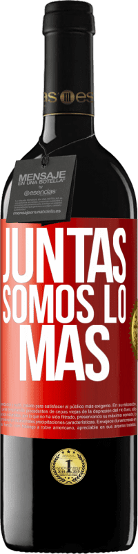 39,95 € | Vino Tinto Edición RED MBE Reserva Juntas somos lo más Etiqueta Roja. Etiqueta personalizable Reserva 12 Meses Cosecha 2014 Tempranillo