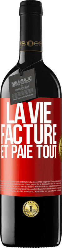 39,95 € Envoi gratuit | Vin rouge Édition RED MBE Réserve La vie facture et paie tout Étiquette Rouge. Étiquette personnalisable Réserve 12 Mois Récolte 2016 Tempranillo