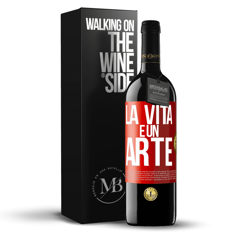 39,95 € Spedizione Gratuita | Vino rosso Edizione RED MBE Riserva La vita è un'arte Etichetta Rossa. Etichetta personalizzabile Riserva 12 Mesi Raccogliere 2014 Tempranillo