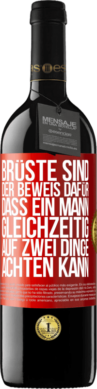 Kostenloser Versand | Rotwein RED Ausgabe MBE Reserve Brüste sind der Beweis dafür, dass ein Mann gleichzeitig auf zwei Dinge achten kann Rote Markierung. Anpassbares Etikett Reserve 12 Monate Ernte 2014 Tempranillo