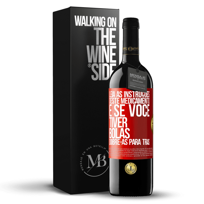 39,95 € Envio grátis | Vinho tinto Edição RED MBE Reserva Leia as instruções deste medicamento e se você tiver bolas, dobre-as para trás Etiqueta Vermelha. Etiqueta personalizável Reserva 12 Meses Colheita 2014 Tempranillo