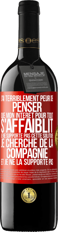 39,95 € Envoi gratuit | Vin rouge Édition RED MBE Réserve J'ai terriblement peur de penser que mon intérêt pour tout s'affaiblit. Je ne supporte pas cette solitude. Je cherche de la comp Étiquette Rouge. Étiquette personnalisable Réserve 12 Mois Récolte 2016 Tempranillo