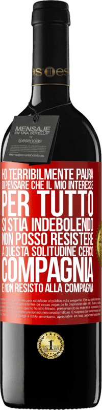 39,95 € Spedizione Gratuita | Vino rosso Edizione RED MBE Riserva Ho terribilmente paura di pensare che il mio interesse per tutto si stia indebolendo. Non posso resistere a questa Etichetta Rossa. Etichetta personalizzabile Riserva 12 Mesi Raccogliere 2016 Tempranillo