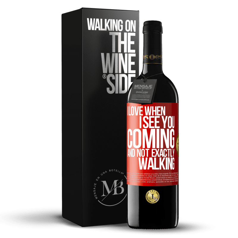 39,95 € Free Shipping | Red Wine RED Edition MBE Reserve I love when I see you coming and not exactly walking Red Label. Customizable label Reserve 12 Months Harvest 2014 Tempranillo