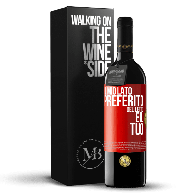 39,95 € Spedizione Gratuita | Vino rosso Edizione RED MBE Riserva Il mio lato preferito del letto è il tuo Etichetta Rossa. Etichetta personalizzabile Riserva 12 Mesi Raccogliere 2014 Tempranillo