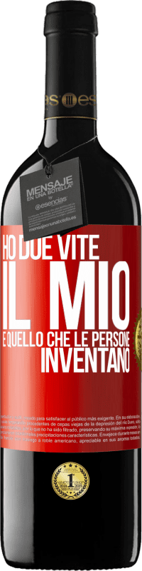 Spedizione Gratuita | Vino rosso Edizione RED MBE Riserva Ho due vite. Il mio e quello che le persone inventano Etichetta Rossa. Etichetta personalizzabile Riserva 12 Mesi Raccogliere 2014 Tempranillo