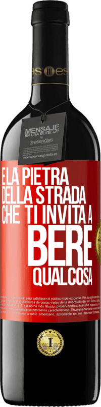 Spedizione Gratuita | Vino rosso Edizione RED MBE Riserva E la pietra della strada che ti invita a bere qualcosa Etichetta Rossa. Etichetta personalizzabile Riserva 12 Mesi Raccogliere 2014 Tempranillo