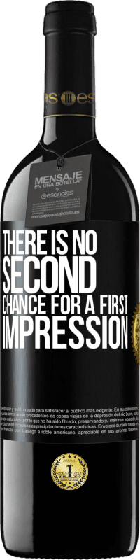 39,95 € Free Shipping | Red Wine RED Edition MBE Reserve There is no second chance for a first impression Black Label. Customizable label Reserve 12 Months Harvest 2016 Tempranillo