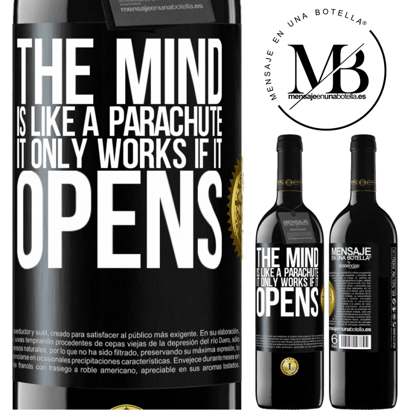 24,95 € Free Shipping | Red Wine RED Edition Crianza 6 Months The mind is like a parachute. It only works if it opens Black Label. Customizable label Aging in oak barrels 6 Months Harvest 2019 Tempranillo
