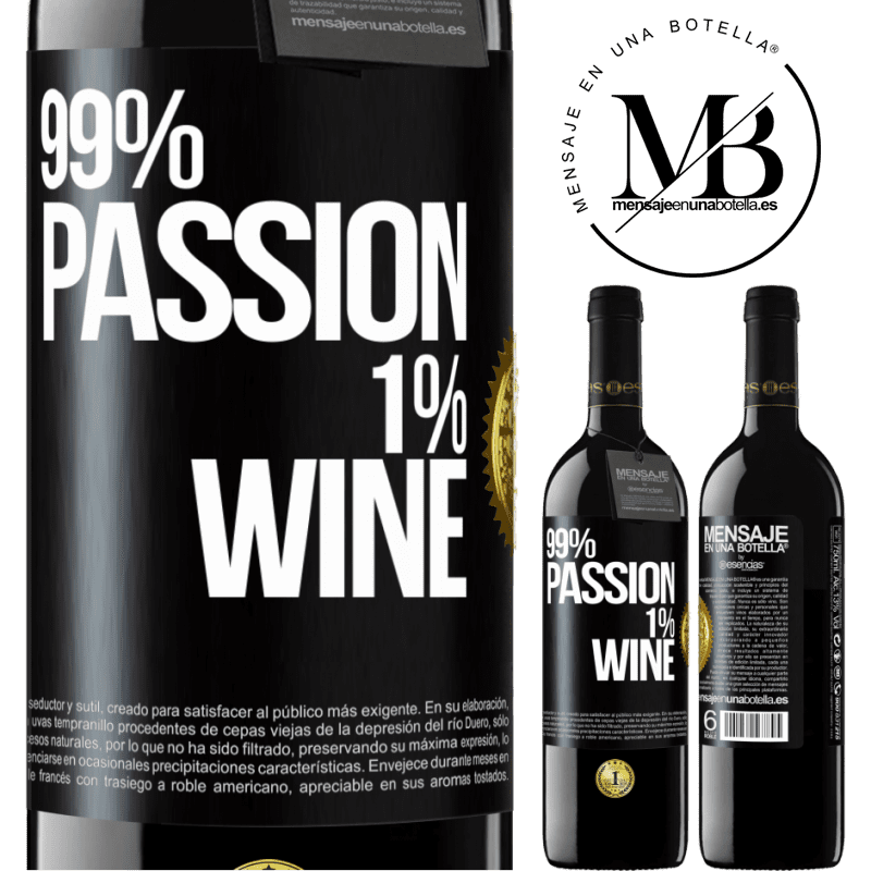 39,95 € Free Shipping | Red Wine RED Edition MBE Reserve 99% passion, 1% wine Black Label. Customizable label Reserve 12 Months Harvest 2014 Tempranillo