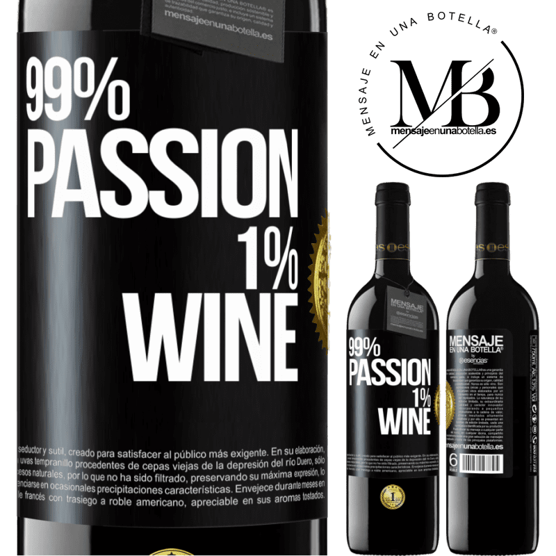 39,95 € Envio grátis | Vinho tinto Edição RED MBE Reserva 99% passion, 1% wine Etiqueta Preta. Etiqueta personalizável Reserva 12 Meses Colheita 2014 Tempranillo