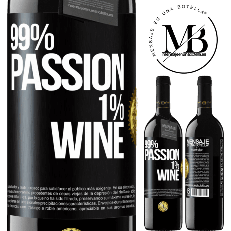 39,95 € Envio grátis | Vinho tinto Edição RED MBE Reserva 99% passion, 1% wine Etiqueta Preta. Etiqueta personalizável Reserva 12 Meses Colheita 2016 Tempranillo