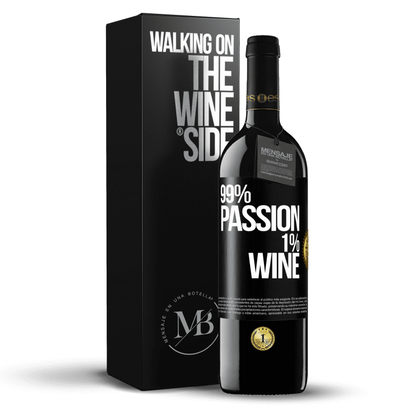 39,95 € Envio grátis | Vinho tinto Edição RED MBE Reserva 99% passion, 1% wine Etiqueta Preta. Etiqueta personalizável Reserva 12 Meses Colheita 2015 Tempranillo