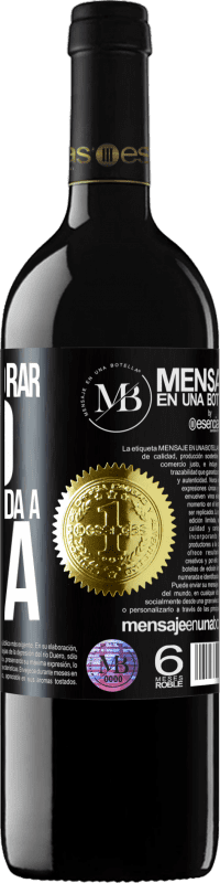 «Se não demorar muito, espero por toda a vida» Edição RED MBE Reserva