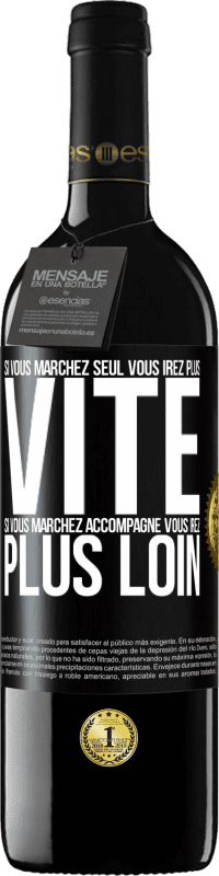 39,95 € | Vin rouge Édition RED MBE Réserve Si vous marchez seul vous irez plus vite. Si vous marchez accompagné vous irez plus loin Étiquette Noire. Étiquette personnalisable Réserve 12 Mois Récolte 2014 Tempranillo