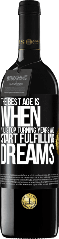 «Лучший возраст - это когда ты перестаешь исполнять годы и начинаешь исполнять мечты» Издание RED MBE Бронировать