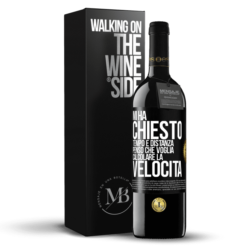 39,95 € Spedizione Gratuita | Vino rosso Edizione RED MBE Riserva Mi ha chiesto tempo e distanza. Penso che voglia calcolare la velocità Etichetta Nera. Etichetta personalizzabile Riserva 12 Mesi Raccogliere 2015 Tempranillo