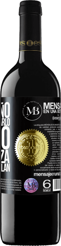 «Este año deja de llamarlo sueño y empieza a llamarlo plan» Edición RED MBE Reserva