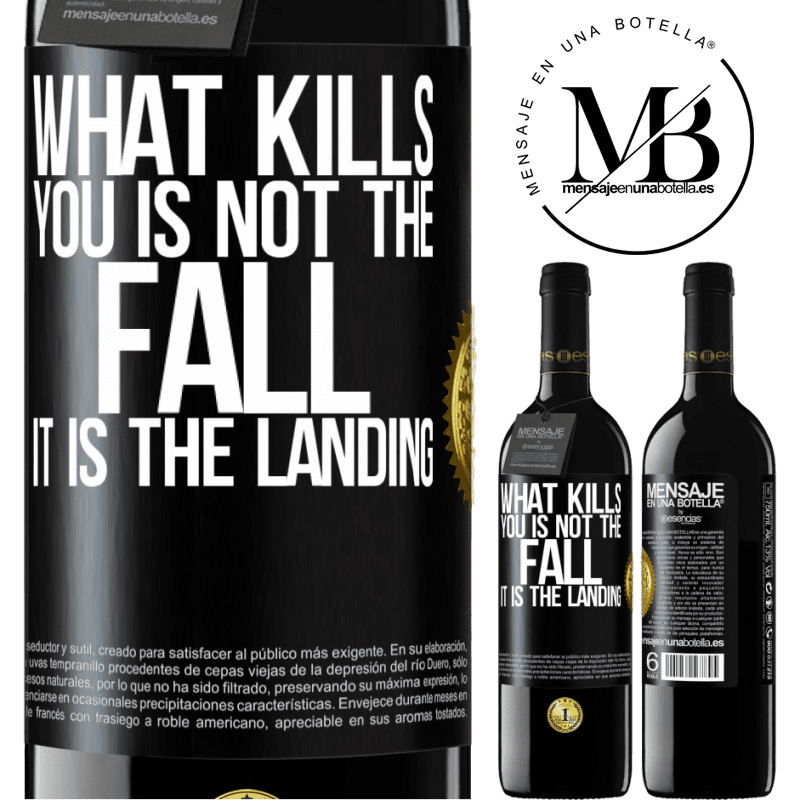 24,95 € Free Shipping | Red Wine RED Edition Crianza 6 Months What kills you is not the fall, it is the landing Black Label. Customizable label Aging in oak barrels 6 Months Harvest 2019 Tempranillo