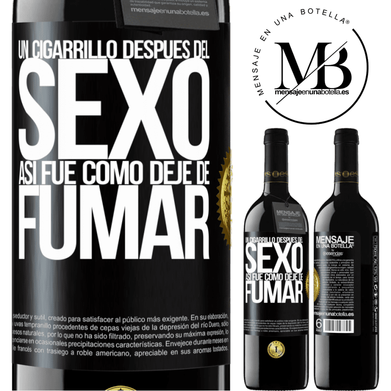 39,95 € Envío gratis | Vino Tinto Edición RED MBE Reserva Un cigarrillo después del sexo. Así fue como dejé de fumar Etiqueta Negra. Etiqueta personalizable Reserva 12 Meses Cosecha 2014 Tempranillo