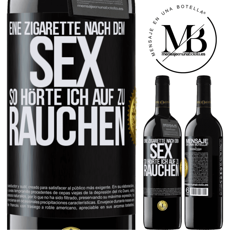 39,95 € Kostenloser Versand | Rotwein RED Ausgabe MBE Reserve Eine Zigarette nach dem Sex. So hörte ich auf zu rauchen Schwarzes Etikett. Anpassbares Etikett Reserve 12 Monate Ernte 2016 Tempranillo