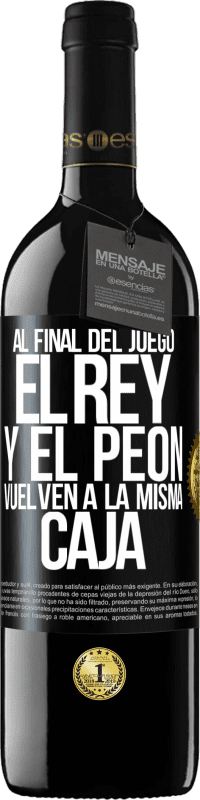 39,95 € Envío gratis | Vino Tinto Edición RED MBE Reserva Al final del juego, el rey y el peón vuelven a la misma caja Etiqueta Negra. Etiqueta personalizable Reserva 12 Meses Cosecha 2016 Tempranillo