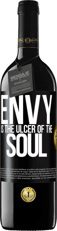 39,95 € | Red Wine RED Edition MBE Reserve Envy is the ulcer of the soul Black Label. Customizable label Reserve 12 Months Harvest 2014 Tempranillo