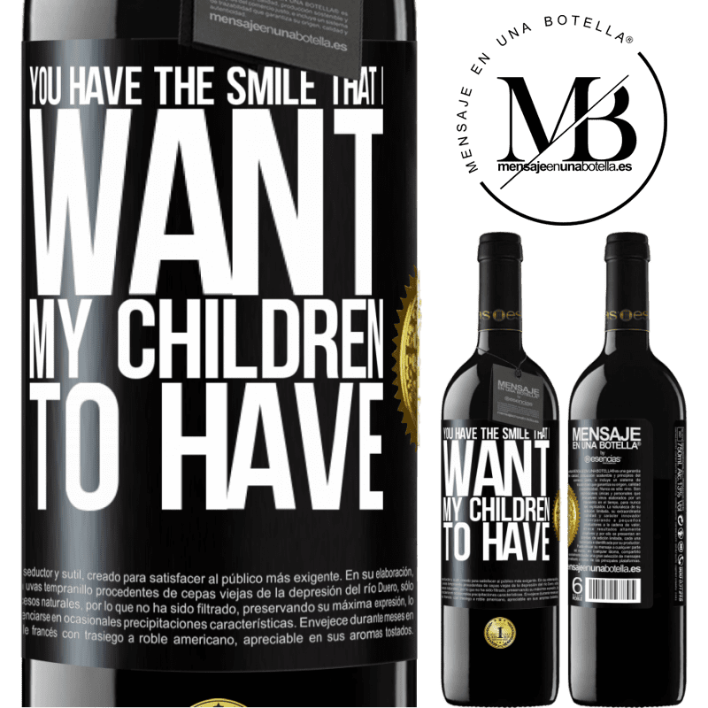 24,95 € Free Shipping | Red Wine RED Edition Crianza 6 Months You have the smile that I want my children to have Black Label. Customizable label Aging in oak barrels 6 Months Harvest 2019 Tempranillo